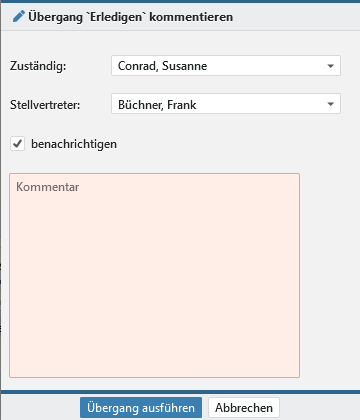 Das Bild zeigt einen verpflichtenden Kommentar bei einem Übergang in einen neuen Arbeitsschritt.